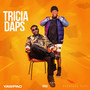 Tricia Daps (Explicit)