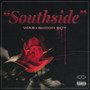 Southside (Explicit)