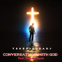Conversations with God (Explicit)