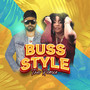 Buss Style the Remix