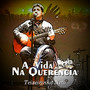 A Vida na Querência