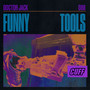 Funny Tools (Radio Edit)