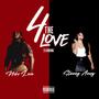 4 the Love (Explicit)