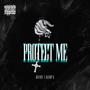 Protect Me (feat. slumpgi) [Explicit]