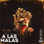 A Las Malas (feat. Francis) [Explicit]