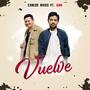 Vuelve (feat. Arm)
