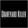 Graveyard Killer