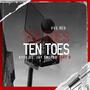 TEN TOES (feat. JAY SMOKE, AyohJee & Gary B) [Explicit]