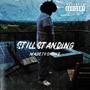 Still Standing (Explicit)