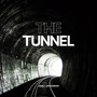 The Tunnel