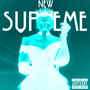 New Supreme (Explicit)