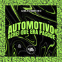 Automotivo Achei Que Era Pagode (Explicit)