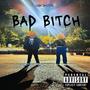 Bad ***** (Explicit)