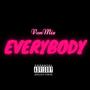 Everybody (VonMix) [Explicit]