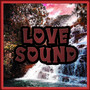 Love Sound