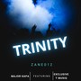 Trinity (feat. Major Kapa & Exclusive T Musiq)