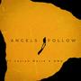 Angels follow (feat. Joslyn Marie & ONU) [Explicit]