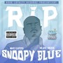 R.i.p Snoopy Blue (Explicit)