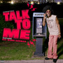 Talk to Me (Explicit)