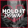 Hold It Down (Explicit)