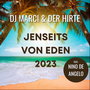 Jenseits von Eden (2023 Partymix)