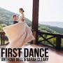 First Dance (feat. Sarah Cleary)