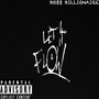 Let It Flow (Explicit)