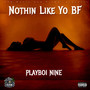 Nothin Like Yo Bf (Explicit)