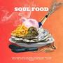 Soul Food (Explicit)