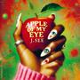 Apple Of My Eye (Explicit)