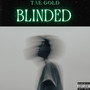 Blinded (Explicit)