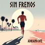 sin frenos