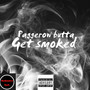 Get Smoked (Explicit)