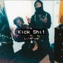 Kick **** (Explicit)