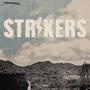 Strikers (feat. ManMan5 & Lilajtragix5) [Explicit]