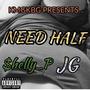 Need Half (Explicit)