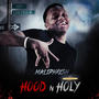 Hood N Holy