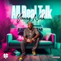All Real Talk (Explicit)