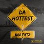 DA HOTTEST (Explicit)