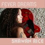 Fever Dreams (Explicit)