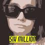 Six million (feat. Lofti)