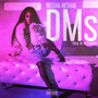 DMs (Explicit)