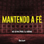 Mantendo a Fé (Explicit)