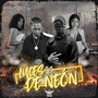 Luces De Neón (Explicit)
