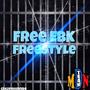 Free EBK freestyle (Explicit)