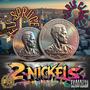 2Nickels (feat. Chris Classix) [Explicit]