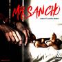 Mr. Sancho (Explicit)