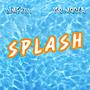 Splash (feat. It's Mocka) [Explicit]