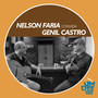 Nelson Faria Convida Genil Castro. Um Café Lá Em Casa