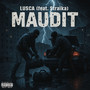 Maudit (Explicit)